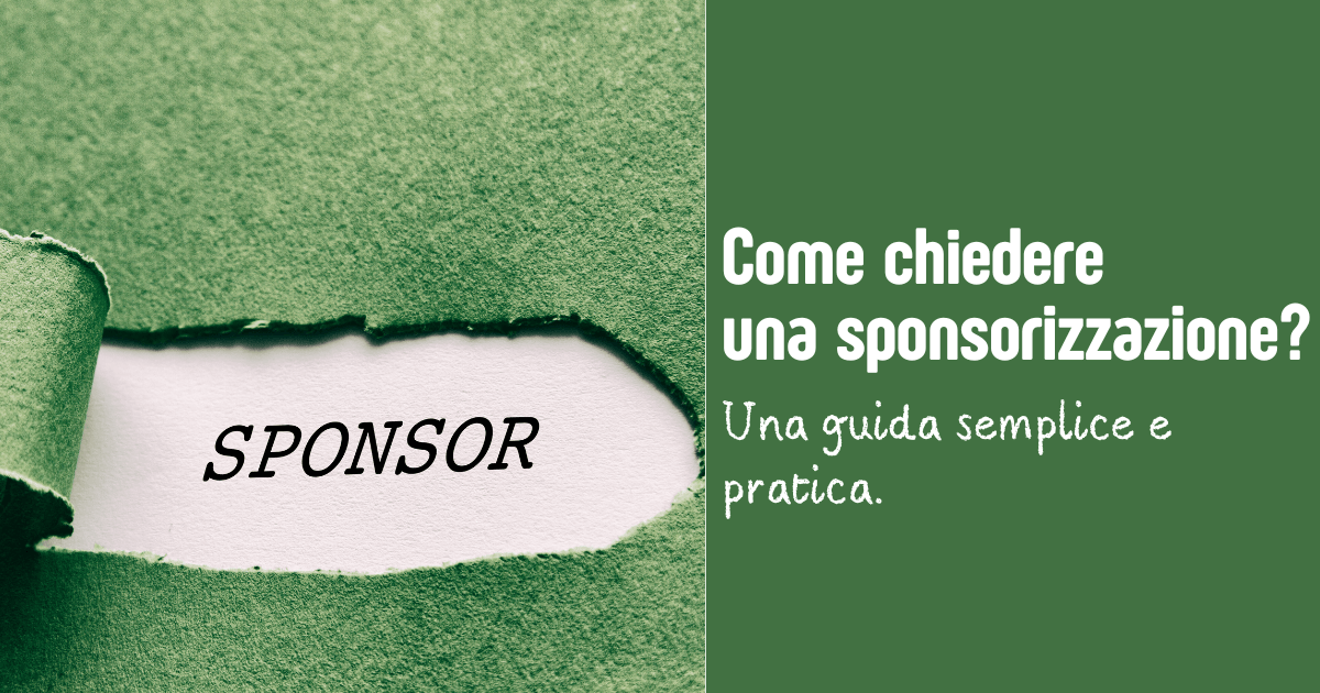 Come Chiedere Sponsorizzazione